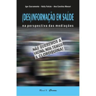 Imagem de (Des)Informação Em Saúde Na Perspectiva Das Mediações