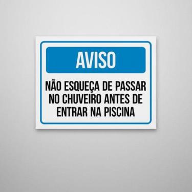 Imagem de Placa Acm Aviso Não Esqueça Passar Chuveiro Piscina 18X23 - Sinalizo
