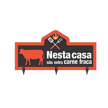 Imagem de Porta-Chaves 13 5X25cm Nesta Casa não Entra Carne Fraca Kapos Multicor