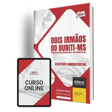 Imagem de Apostila Prefeitura de Dois Irmãos do Buriti - MS 2024 - Assistente Ad