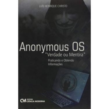 Imagem de Anonymous Os `Verdade Ou Mentira` - Praticando E Obtendo Informações
