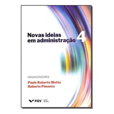 Imagem de Novas Ideias em Administração - Vol. 4 - FGV, Sortido