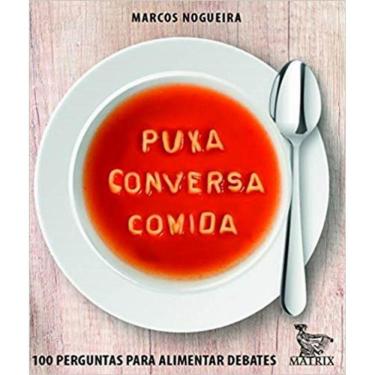 Imagem de Puxa Conversa Comida