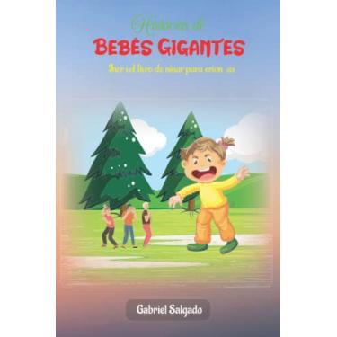 Imagem de Histórias de bebês gigantes: Incrível livro de ninar para crianças