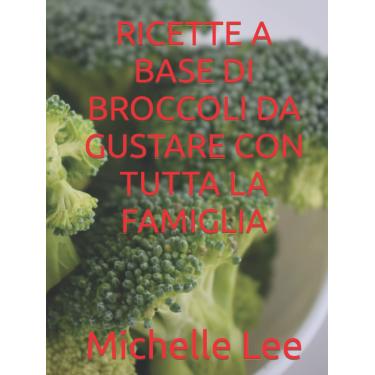 Imagem de RICETTE A BASE DI BROCCOLI DA GUSTARE CON TUTTA LA FAMIGLIA