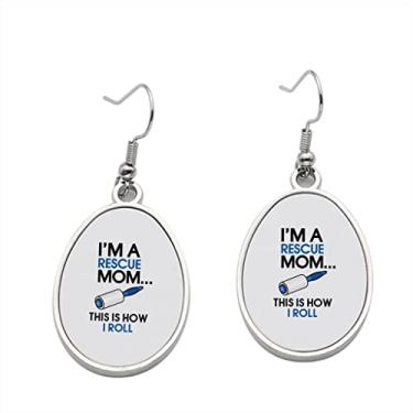 Imagem de Brinco I'm a Rescue Mom this is how I Roll - Brincos pendentes para meninas - Presente de festa de aniversário dos namorados