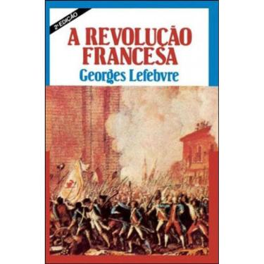 Imagem de Revoluçao Francesa, A