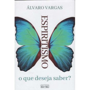 Imagem de Espiritismo, O Que Deseja Saber - Eme