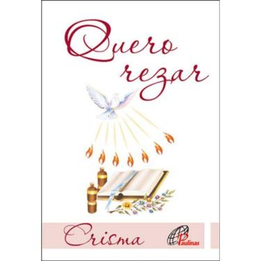 Imagem de Quero Rezar - Crisma