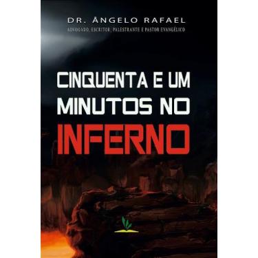 Imagem de Livro Impresso - 51 Minutos no Inferno - Dr. Ângelo Rafael - no-brand