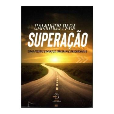 Imagem de Caminhos Para Superação