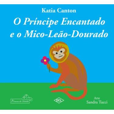 Imagem de Livro - O príncipe encantado e o mico-leão dourado