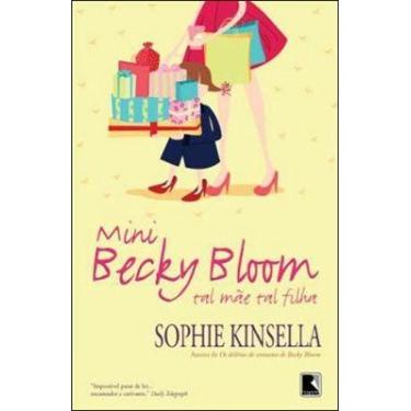 Imagem de Livro - Mini Becky Bloom: Tal mãe, tal filha