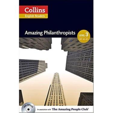Imagem de Amazing Philanthropists - Collins English Readers - Level 3 - Book Wit