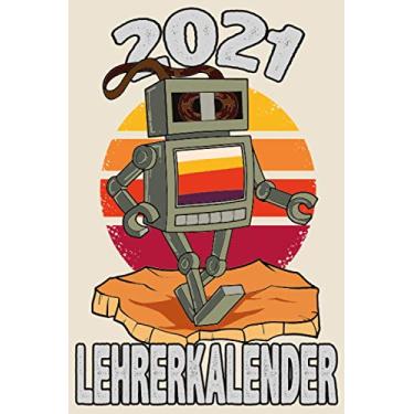 Imagem de Lehrerkalender 2021: VHS Kassette Retro 80 90 / Wochenplaner zum notieren, organisieren und planen DIN A5. Kalender/Terminkalender/Monats- / Tagesübersicht/Kontakt- / Geburtstags listen