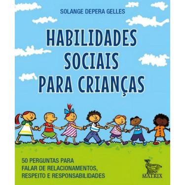 Imagem de Livro - Habilidades sociais para crianças - Matrix