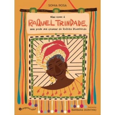 Imagem de Livro - Meu nome é Raquel Trindade, mas pode me chamar de Rainha Kambi