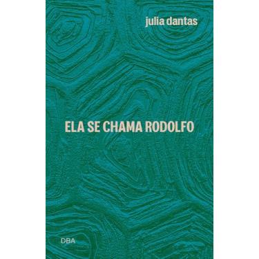 Imagem de Livro - Ela se chama Rodolfo