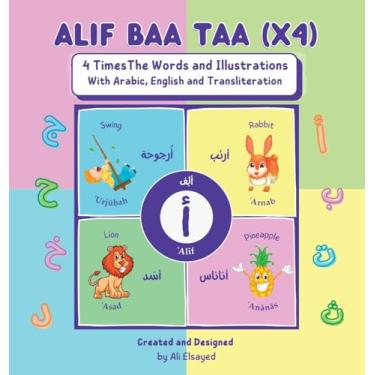 Imagem de Alif Baa Taa (x4) - 4 Times the Words and Illustration with Arabic, English and Transliteration
