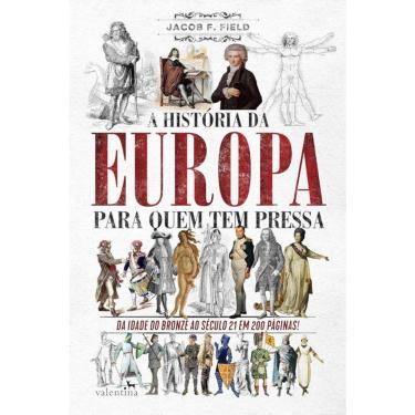 Imagem de A História Da Europa Para Quem Tem Pressa