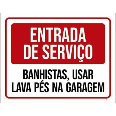 Imagem de Kit 3 Placa Entrada Serviço Banhistas Lava Pés Garagem 36X46 - Sinaliz