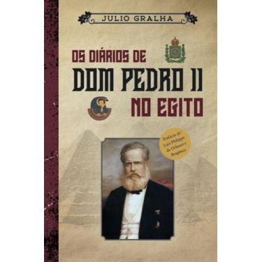 Imagem de Livro - Os diários de D. Pedro II no Egito