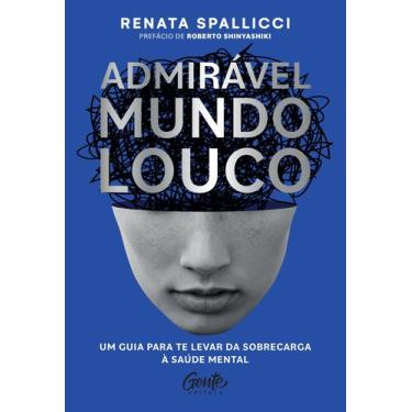 Imagem de Livro - Admirável mundo louco