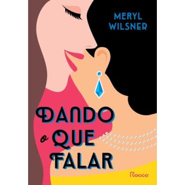 Imagem de Livro - Dando o que falar