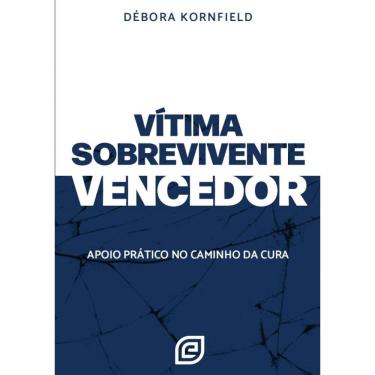 Imagem de Vítima, sobrevivente, vencedor: Apoio prático no caminho da cura