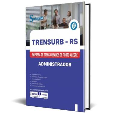 Imagem de Apostila Trensurb Rs 2025 - Administrador - Editora Solucao