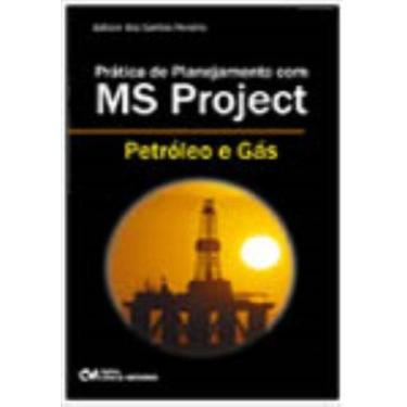 Imagem de Prática de Planejamento com MS Project - Petróleo e Gás - CIENCIA MODE