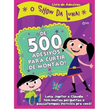 Imagem de Livro Show Da Luna 500 Adesivos - On Line
