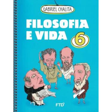 Imagem de Livro - Filosofia E Vida - Vol. 6 - FTD DIDATICA E LITERATURA, 1, 21 x