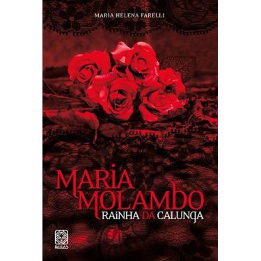 Imagem de Livro - Maria Molambo Rainha Da Calunga