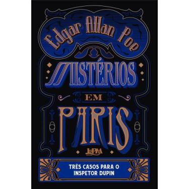 Imagem de Mistérios Em Paris - Três Casos Para O Inspetor Dupin - LPM, 3