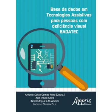 Imagem de Base De Dados Em Tecnologias Assistivas Para Pessoas Com Deficiencia Visual - Badatec