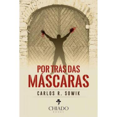 Imagem de Por Trás Das Máscaras