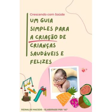 Imagem de Ebook - Crescendo Com Saúde - PRODUTO DIGITAL - MIMI Utilidades
