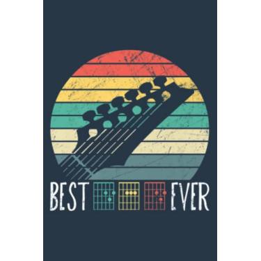 Imagem de Best Guitar DAD Ever Music chords Father musician: Study Notebook, 6 x 9 inches, 120 pages