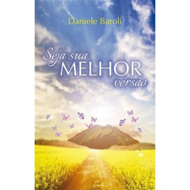 Imagem de Seja sua melhor versão