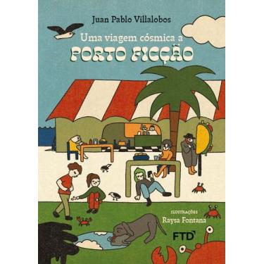 Imagem de Livro - Uma viagem cósmica a Porto Ficção