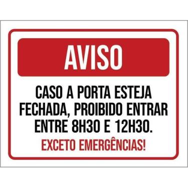 Imagem de Kit 10 Placa Acm Caso Porta Fechada Proibido Entrar 18X23 - Sinalizo