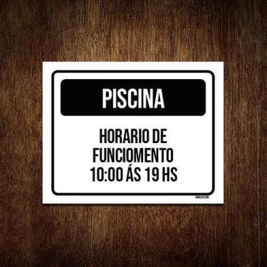 Imagem de Placa Preta Piscina Horario Funcionamento 10 Às 19 27X35 - Sinalizo.Co