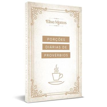 Imagem de Porções Diárias de Provérbios - Elisa Mattos