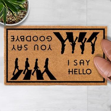 Imagem de MAINEVENT Tapete de porta I Say Hello You Say Goodbye 76 x 43 cm, capacho Hello Goodbye para área externa coberta, decoração externa com suporte de PVC antiderrapante tapete de boas-vindas