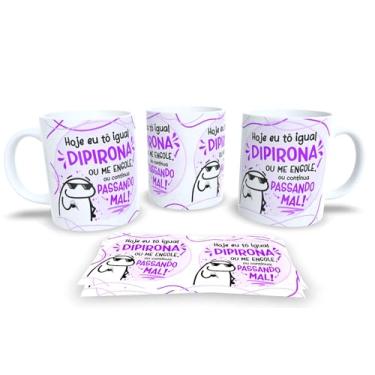 Imagem de Caneca de Porcelana Personalizada Frases Engraçadas, Divertidas e Deboche Pack16 (Hoje eu tô igual)
