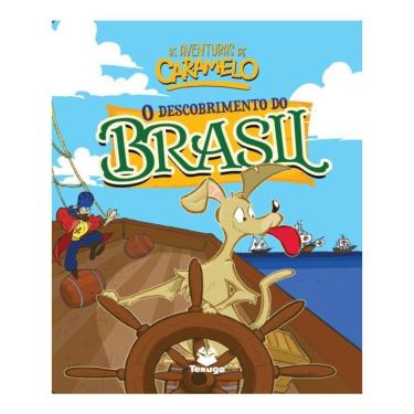 Imagem de As Aventuras De Caramelo - O Descobrimento Do Brasil - Vol. 1