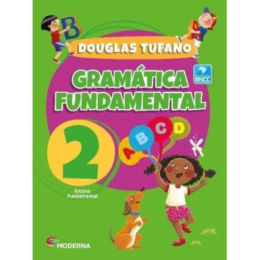 Imagem de Livro Gramática Fundamental Português  - 2 Ano Fundamental I Douglas T