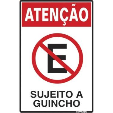 Imagem de Placa Sinalizacao Poliestireno 20X30 ''Proibido Estacionar Sujeito A G