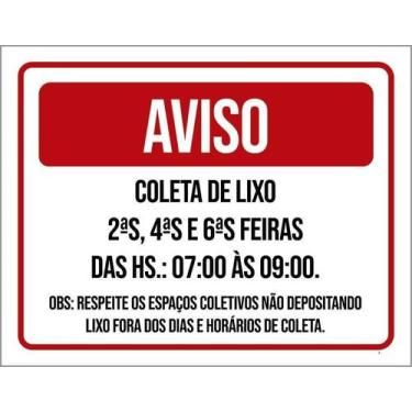 Imagem de Kit 10 Placa Acm Aviso Coleta Lixo Vermelha 18X23 - Sinalizo
